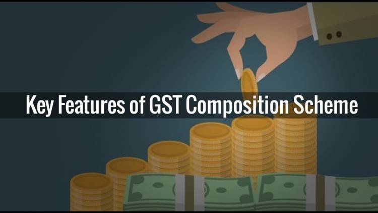 Key Features Of GST Composition Scheme