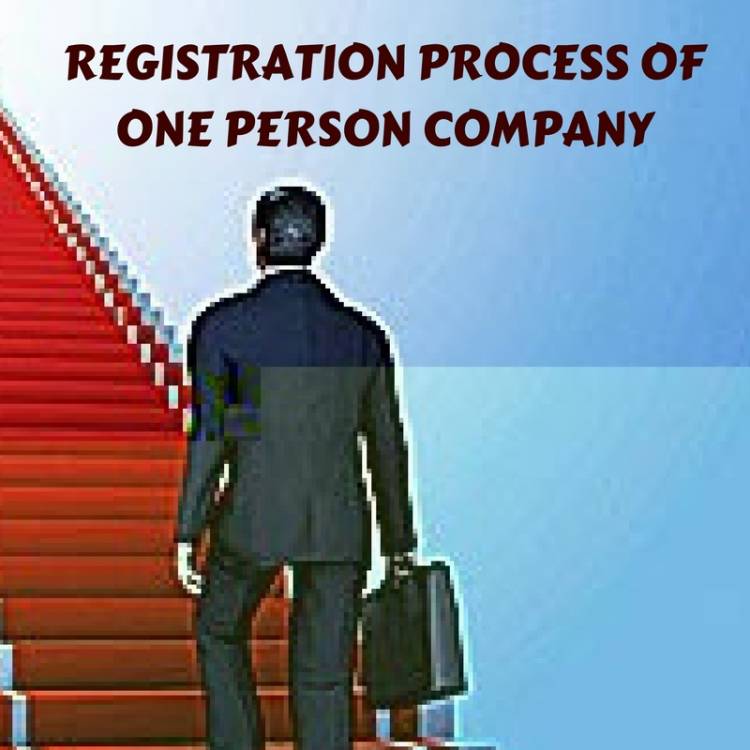 INC-29 One Person Company Registration Process