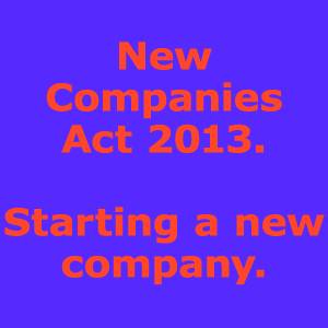 Impact of New companies Act on Private limited Companies, 2013 