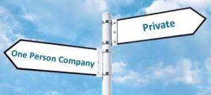Procedure of conversion of One Person Company into a Private Limited Company 