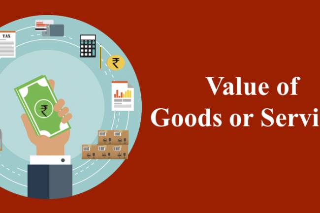 All About Valuation – How valuation is done for supply of Goods/Services under GST