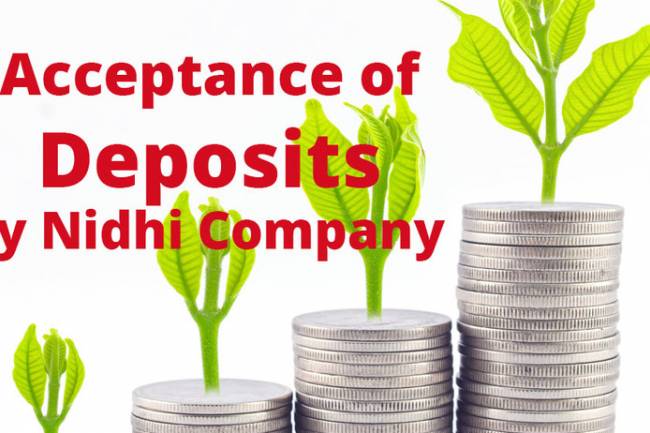 Acceptance of Deposits by Nidhi Company – Rule 11 & 13 of Nidhi Rules, 2014